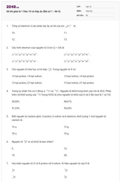 Đề thi giữa kì 1 Hóa 10 có đáp án (Bài số 1 - Đề 4)