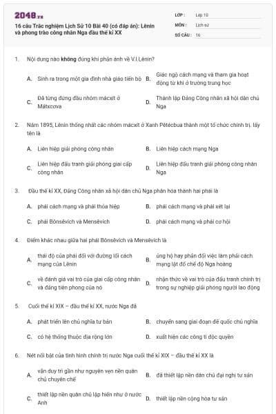 16 câu Trắc nghiệm Lịch Sử 10 Bài 40 (có đáp án): Lênin và phong trào công nhân Nga đầu thế kỉ XX
