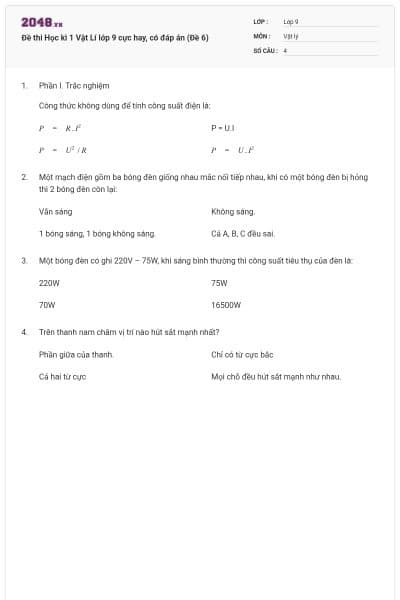 Đề thi Học kì 1 Vật Lí lớp 9 cực hay, có đáp án (Đề 6)