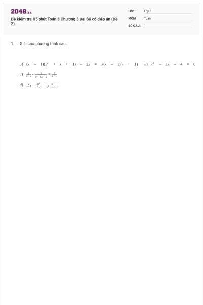 Đề kiểm tra 15 phút Toán 8 Chương 3 Đại Số có đáp án (Đề 2)