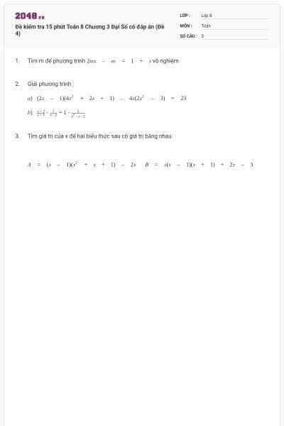 Đề kiểm tra 15 phút Toán 8 Chương 3 Đại Số có đáp án (Đề 4)