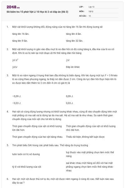 Đề kiểm tra 15 phút Vật Lí 10 Học kì 2 có đáp án (Đề 3)