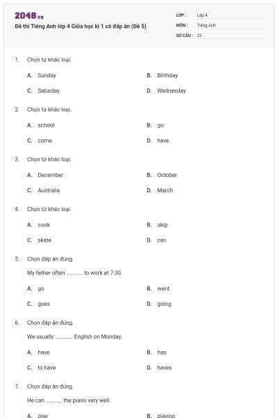 Đề thi Tiếng Anh lớp 4 Giữa học kì 1 có đáp án (Đề 5)