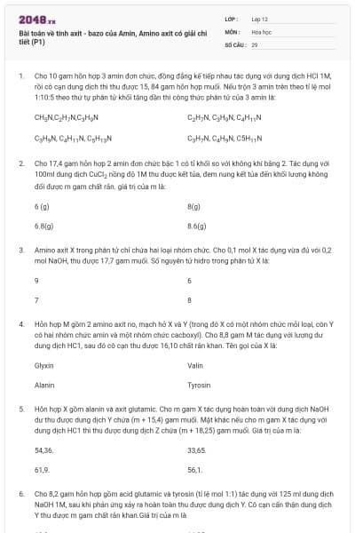 Bài toán về tính axit - bazo của Amin, Amino axit có giải chi tiết (P1)