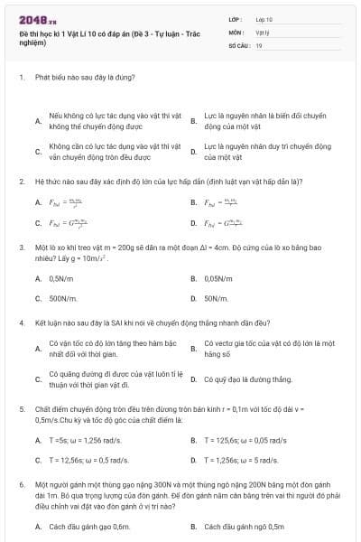 Đề thi học kì 1 Vật Lí 10 có đáp án (Đề 3 - Tự luận - Trắc nghiệm)