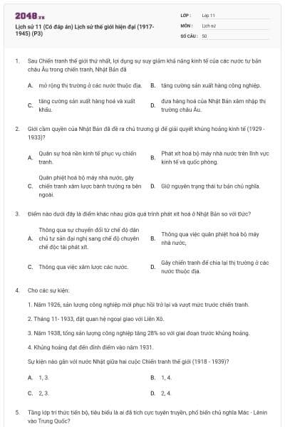 Lịch sử 11 (Có đáp án) Lịch sử thế giới hiện đại (1917-1945) (P3)