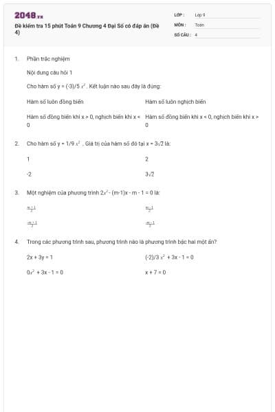 Đề kiểm tra 15 phút Toán 9 Chương 4 Đại Số có đáp án (Đề 4)