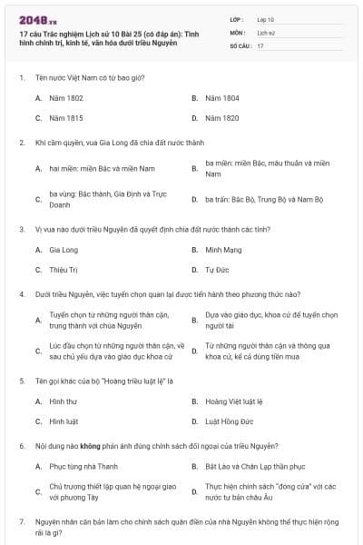 17 câu Trắc nghiệm Lịch sử 10 Bài 25 (có đáp án): Tình hình chính trị, kinh tế, văn hóa dưới triều Nguyễn