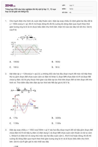 Tổng hợp 550 câu trắc nghiệm Đồ thị vật lý lớp 11, 12 cực hay có lời giải chi tiết(p10)