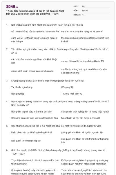 17 câu  Trắc nghiệm Lịch sử 11 Bài 14 (có đáp án): Nhật Bản giữa 2 cuộc chiến tranh thế giới (1918 - 1939)