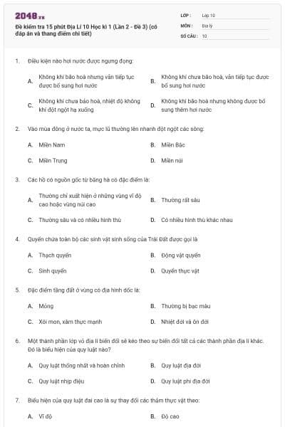 Đề kiểm tra 15 phút Địa Lí 10 Học kì 1 (Lần 2 - Đề 3) (có đáp án và thang điểm chi tiết)