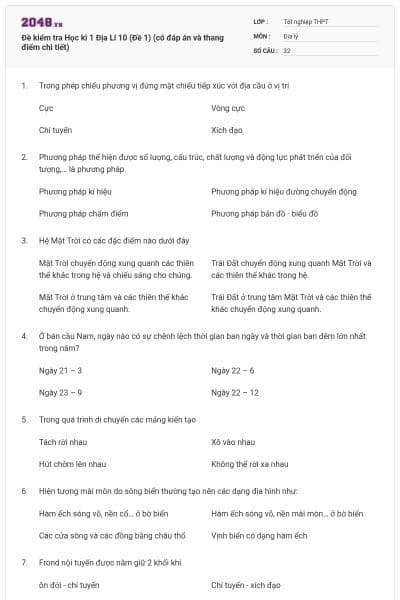Đề kiểm tra Học kì 1 Địa Lí 10 (Đề 1) (có đáp án và thang điểm chi tiết)