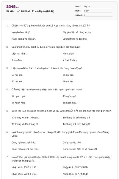 Đề kiểm tra 1 tiết Địa Lí 11 có đáp án (Đề 44)
