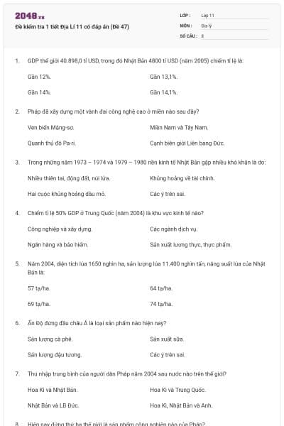 Đề kiểm tra 1 tiết Địa Lí 11 có đáp án (Đề 47)