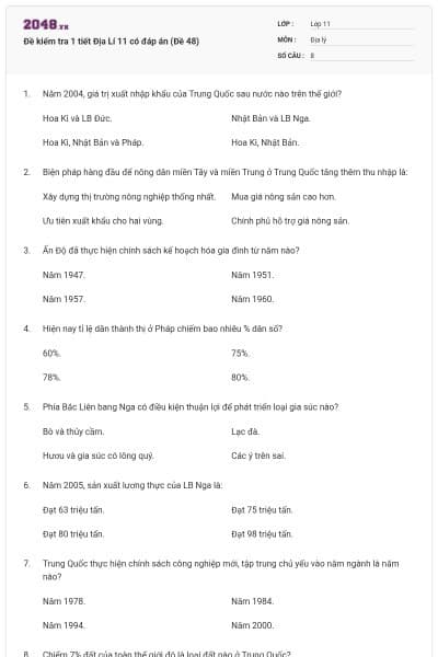 Đề kiểm tra 1 tiết Địa Lí 11 có đáp án (Đề 48)
