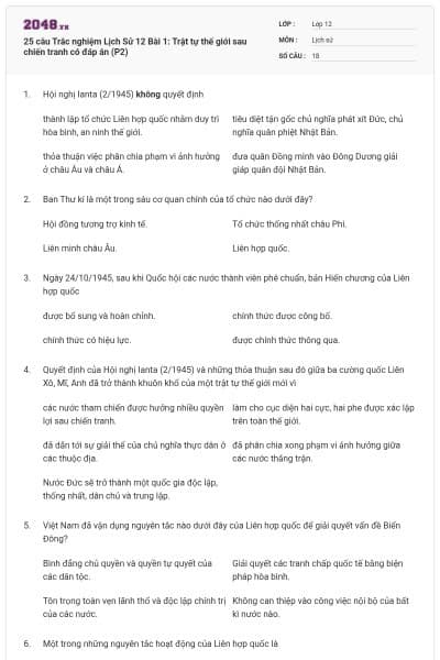 25 câu Trắc nghiệm Lịch Sử 12 Bài 1: Trật tự thế giới sau chiến tranh có đáp án (P2)