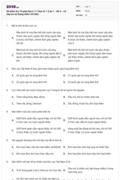 Đề kiểm tra 15 phút Địa Lí 11 Học kì 1 (Lần 1 - Đề 2 - có đáp án và thang điểm chi tiết)