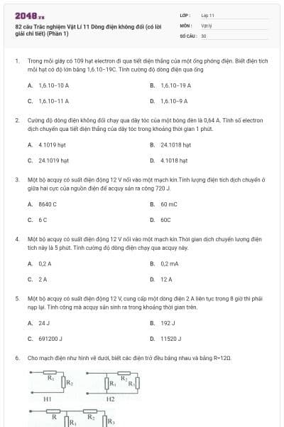 82 câu Trắc nghiệm Vật Lí 11 Dòng điện không đổi (có lời giải chi tiết) (Phần 1)