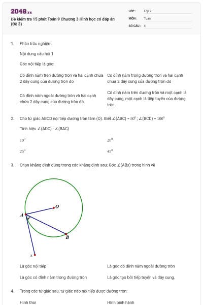 Đề kiểm tra 15 phút Toán 9 Chương 3 Hình học có đáp án (Đề 3)