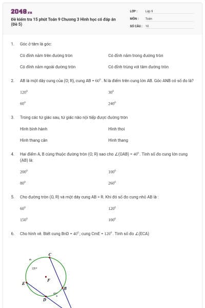 Đề kiểm tra 15 phút Toán 9 Chương 3 Hình học có đáp án (Đề 5)