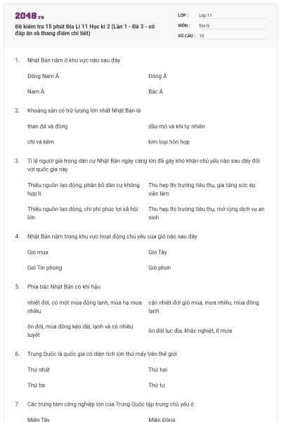 Đề kiểm tra 15 phút Địa Lí 11 Học kì 2 (Lần 1 - Đề 3 - có đáp án và thang điểm chi tiết)