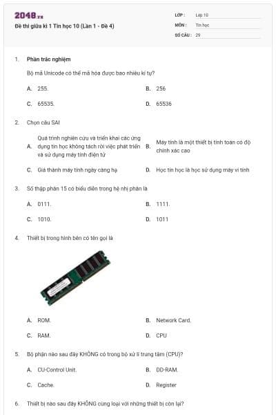 Đề thi giữa kì 1 Tin học 10 (Lần 1 - Đề 4)