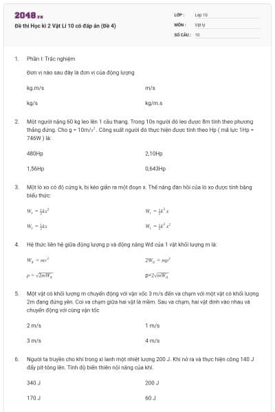 Đề thi Học kì 2 Vật Lí 10 có đáp án (Đề 4)