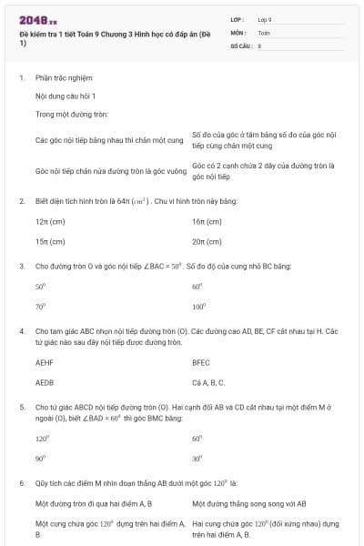 Đề kiểm tra 1 tiết Toán 9 Chương 3 Hình học có đáp án (Đề 1)
