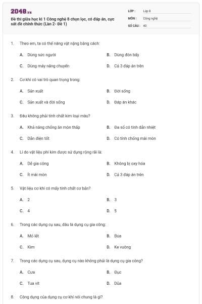 Đề thi giữa học kì 1 Công nghệ 8 chọn lọc, có đáp án, cực sát đề chính thức (Lần 2- Đề 1)