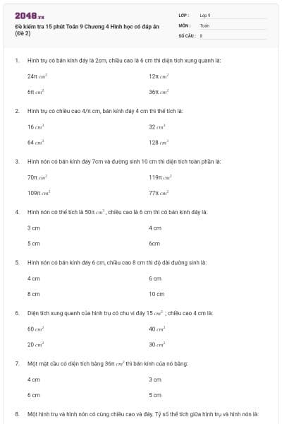 Đề kiểm tra 15 phút Toán 9 Chương 4 Hình học có đáp án (Đề 2)
