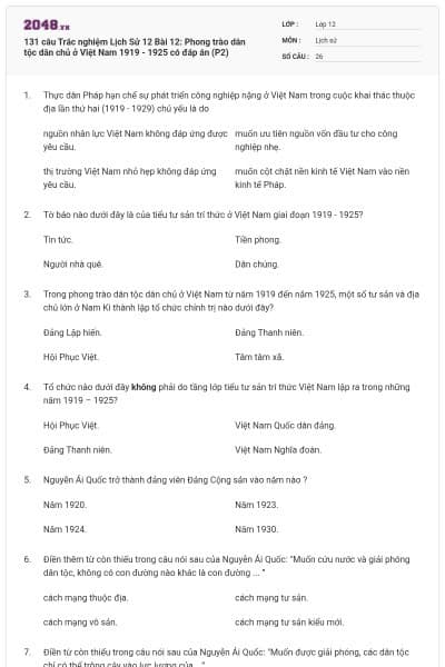 131 câu Trắc nghiệm Lịch Sử 12 Bài 12: Phong trào dân tộc dân chủ ở Việt Nam 1919 - 1925 có đáp án (P2)