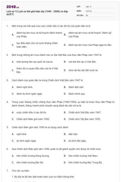 Lịch sử 12 Lịch sử thế giới hiện đại (1945 - 2000) có đáp án(P7)
