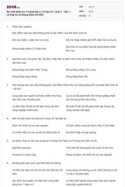 Bộ 4 Đề kiểm tra 15 phút Địa Lí 12 Học kì 1 (Lần 1 - Đề 1 - có đáp án và thang điểm chi tiết)