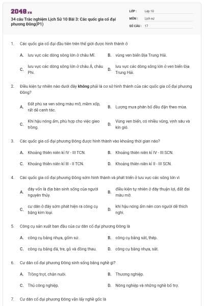 34 câu Trắc nghiệm Lịch Sử 10 Bài 3: Các quốc gia cổ đại phương Đông(P1)