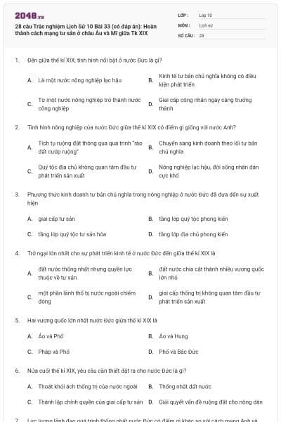 28 câu Trắc nghiệm Lịch Sử 10 Bài 33 (có đáp án): Hoàn thành cách mạng tư sản ở châu Âu và Mĩ giữa Tk XIX