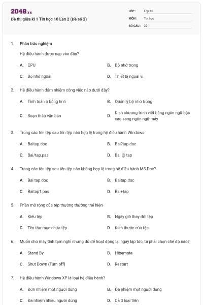 Đề thi giữa kì 1 Tin học 10 Lần 2 (Đề số 2)