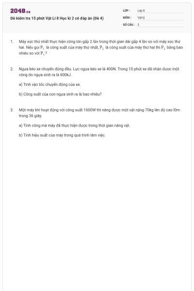 Đề kiểm tra 15 phút Vật Lí 8 Học kì 2 có đáp án (Đề 4)