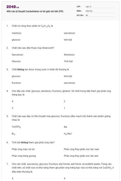 400 câu lý thuyết Cacbohidrat có lời giải chi tiết (P5)