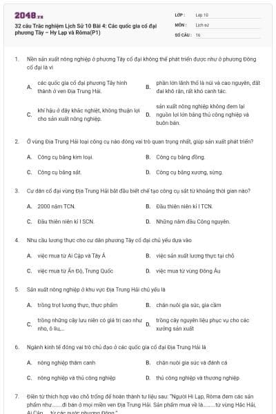 32 câu Trắc nghiệm Lịch Sử 10 Bài 4: Các quốc gia cổ đại phương Tây – Hy Lạp và Rôma(P1)