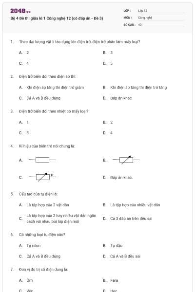 Bộ 4 Đề thi giữa kì 1 Công nghệ 12 (có đáp án - Đề 3)