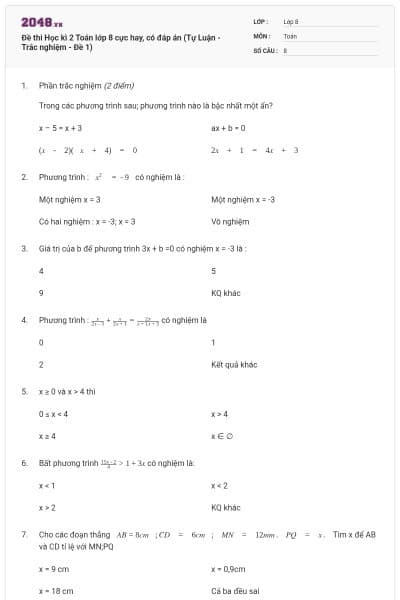 Đề thi Học kì 2 Toán lớp 8 cực hay, có đáp án (Tự Luận - Trắc nghiệm - Đề 1)