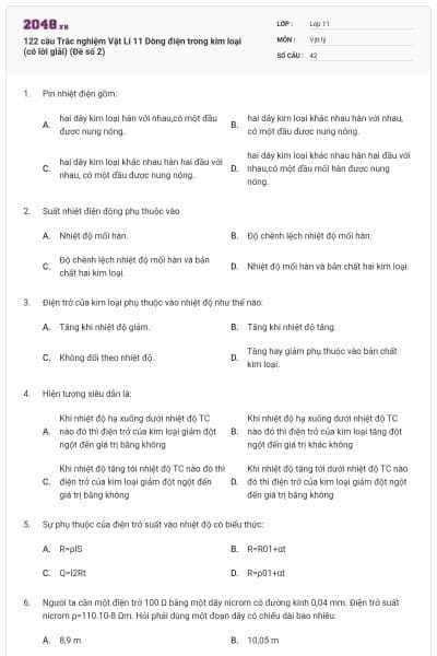 122 câu Trắc nghiệm Vật Lí 11 Dòng điện trong kim loại (có lời giải) (Đề số 2)