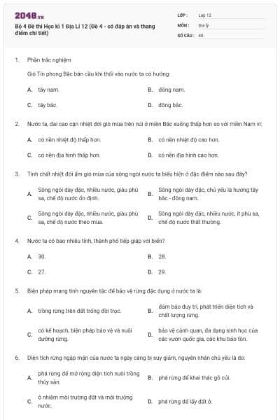Bộ 4 Đề thi Học kì 1 Địa Lí 12 (Đề 4 - có đáp án và thang điểm chi tiết)
