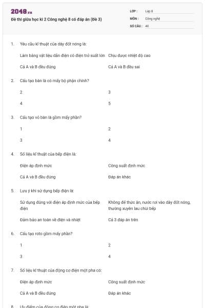 Đề thi giữa học kì 2 Công nghệ 8 có đáp án (Đề 3)