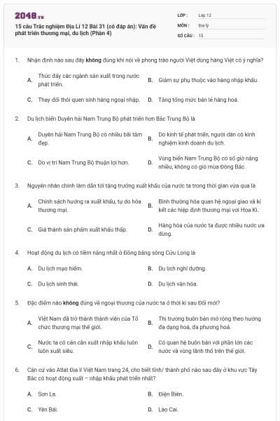 15 câu Trắc nghiệm Địa Lí 12 Bài 31 (có đáp án): Vấn đề phát triển thương mại, du lịch (Phần 4)