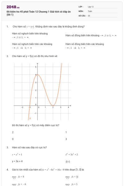 Đề kiểm tra 45 phút Toán 12 Chương 1 Giải tích có đáp án (Đề 1)