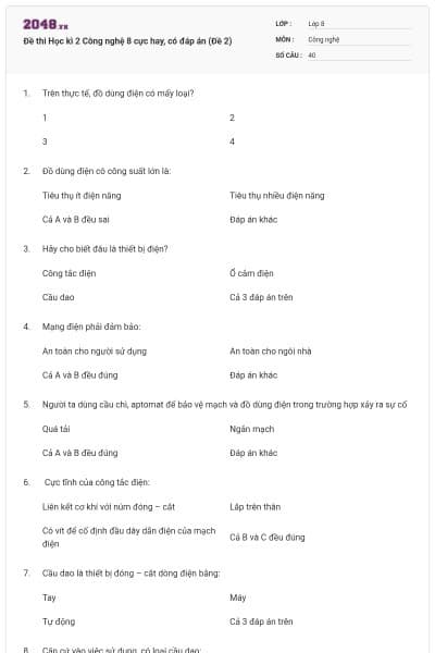 Đề thi Học kì 2 Công nghệ 8 cực hay, có đáp án (Đề 2)