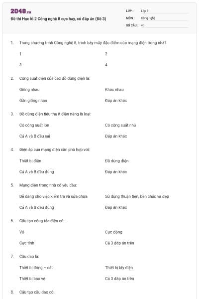 Đề thi Học kì 2 Công nghệ 8 cực hay, có đáp án (Đề 3)