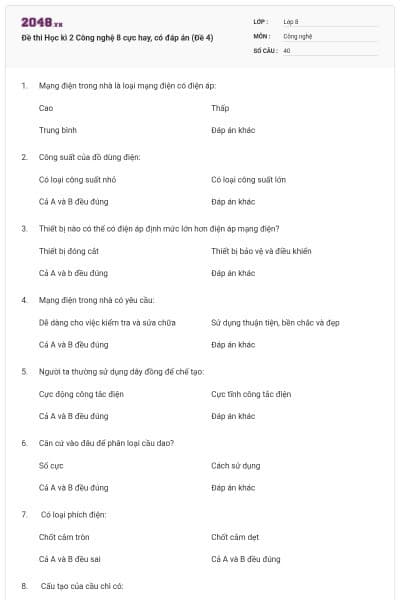 Đề thi Học kì 2 Công nghệ 8 cực hay, có đáp án (Đề 4)
