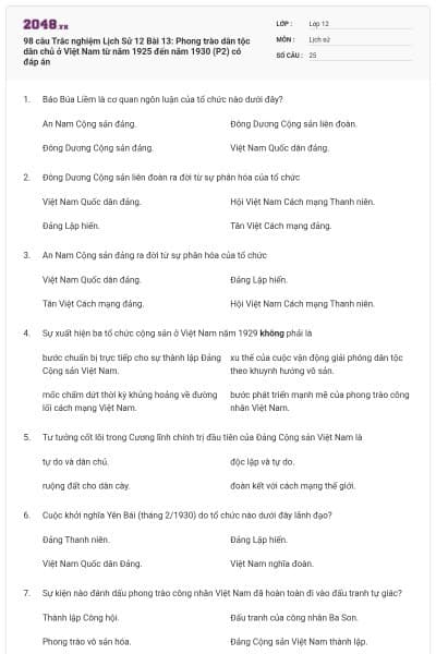 98 câu Trắc nghiệm Lịch Sử 12 Bài 13: Phong trào dân tộc dân chủ ở Việt Nam từ năm 1925 đến năm 1930 (P2) có đáp án